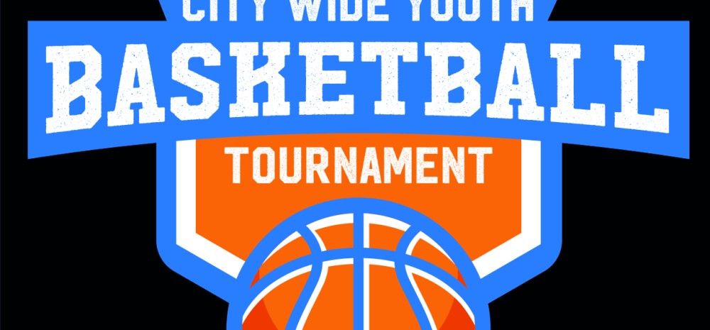 2018 City Wide Youth Basketball Tournament 2018 City Wide Youth Basketball Tournament